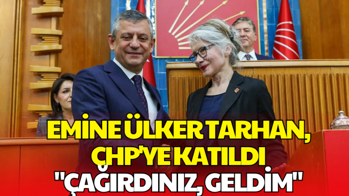 Emine Ülker Tarhan 12 Yıl Aradan Sonra CHP’ye Geri Döndü